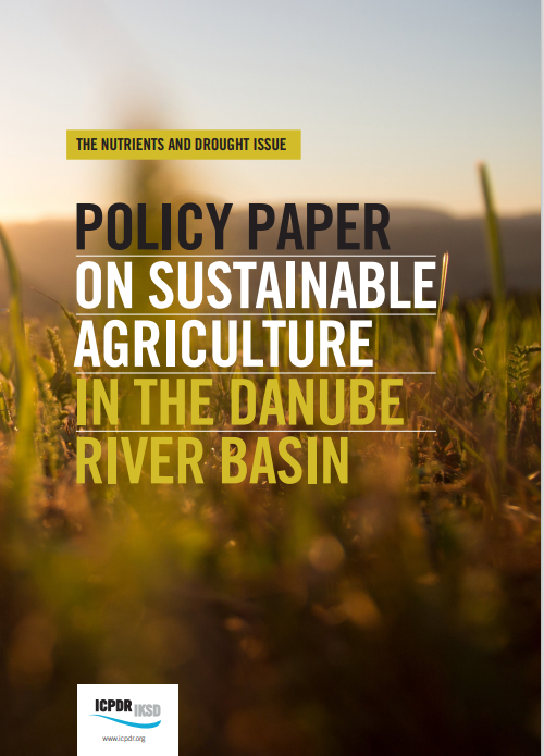 Policy Paper on Sustainable Agriculture in the Danube River Basin