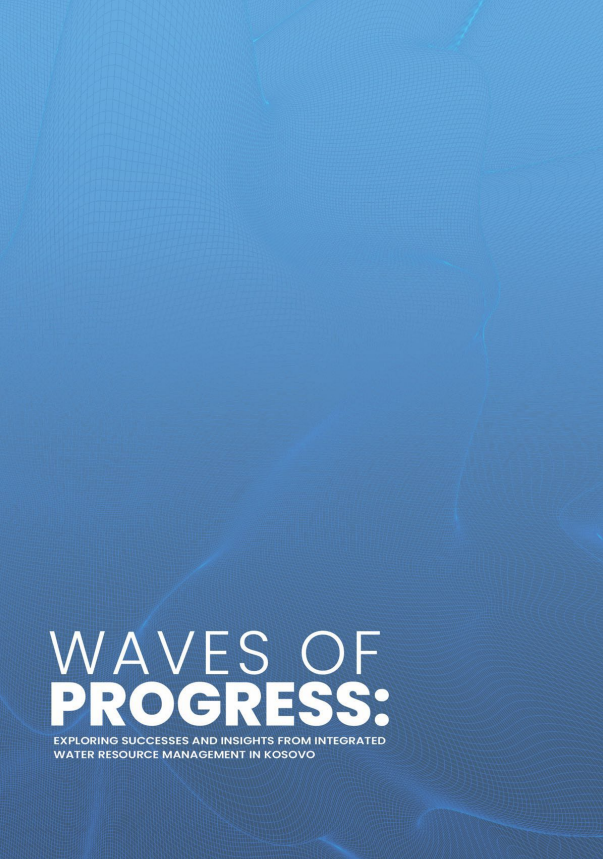 Waves of Progress: Exploring Successes and Insights from Integrated Water Resources Management in Kosovo